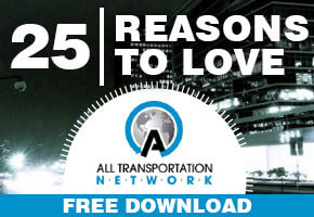 25 REASONS TO LOVE ALL TRANSPORTATION NETWORK